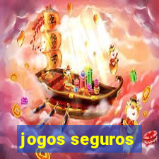 jogos seguros